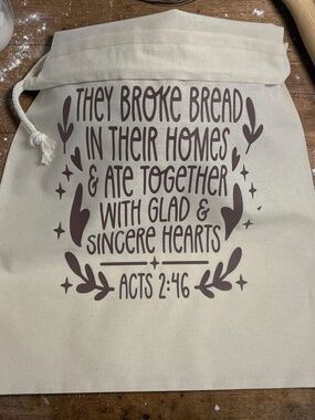 Christian Cotton Bread Bag, "They Broke Bread In Their Homes & Ate Together ..."